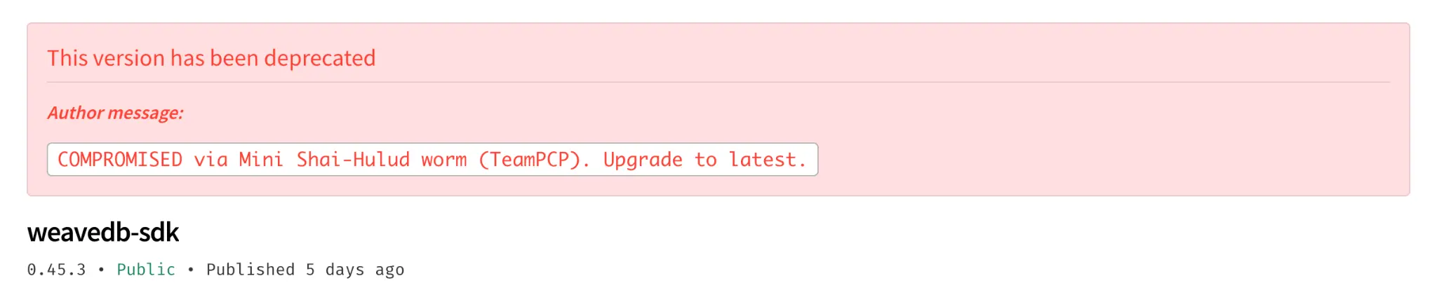 Attack beginning malicious versions were marked as deprecated (Source - JFrog)
